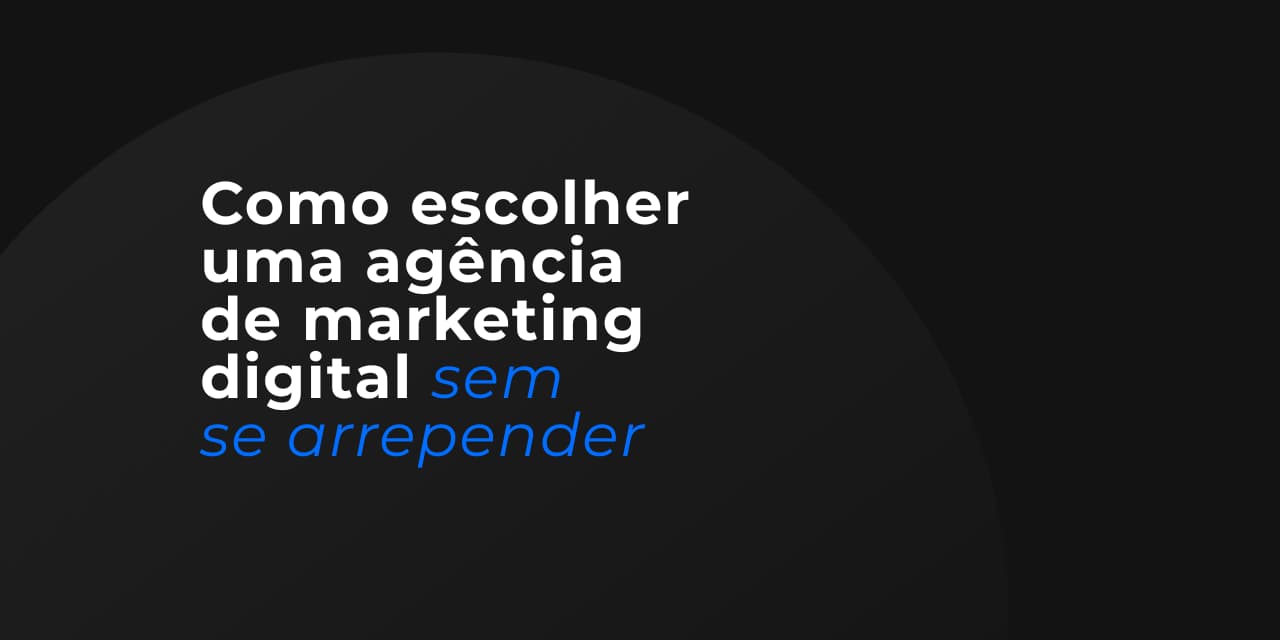 Agência de Marketing Digital em BH: Como Escolher a Certa para sua Empresa